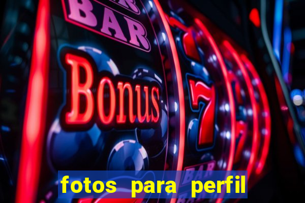 fotos para perfil fake feminino